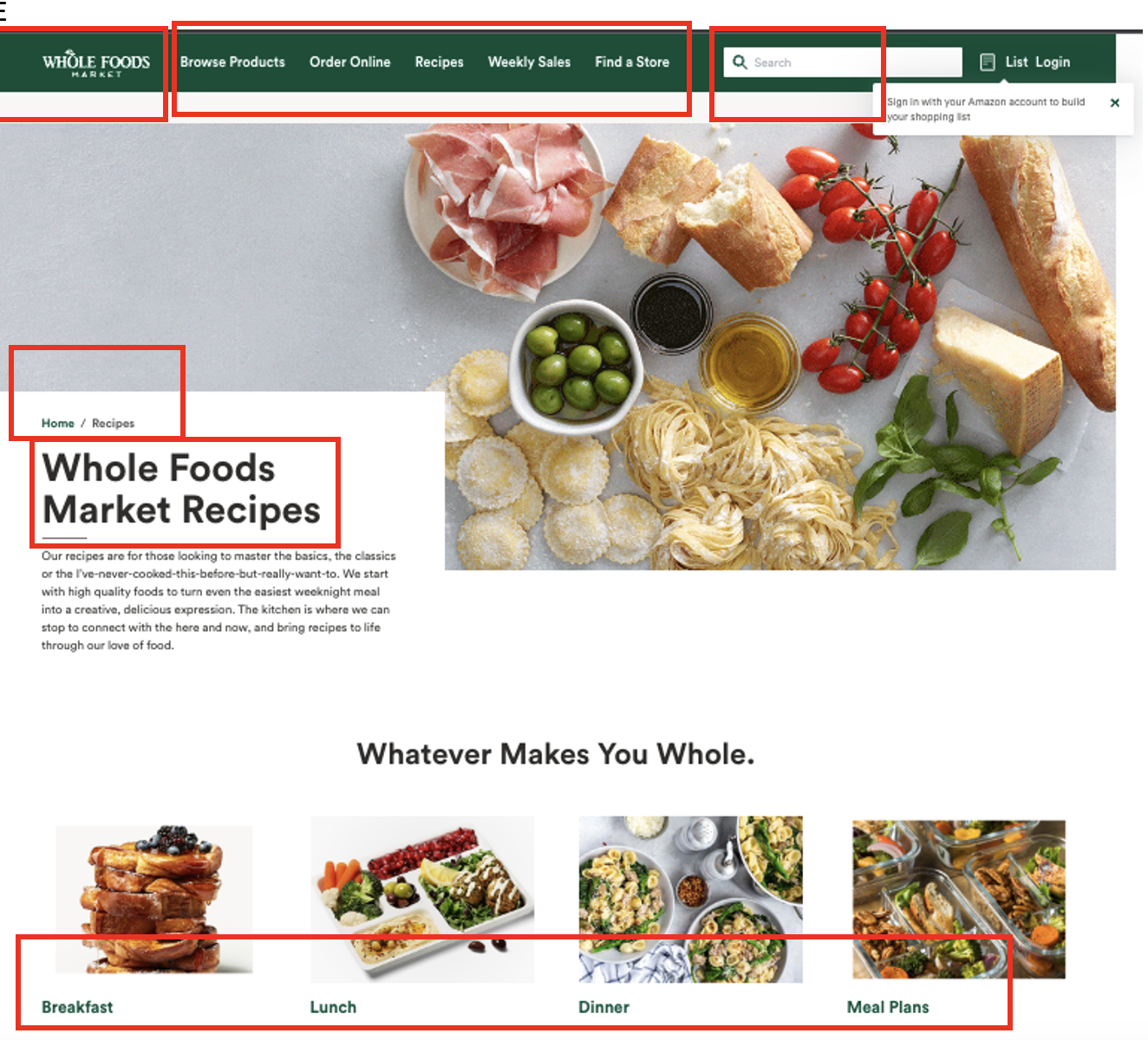 Whole Foods recipe page. Says: Whole Foods Market Recipes. Their recipes are for people looking to master the basics. Features image of ingredients like bread and pasta.